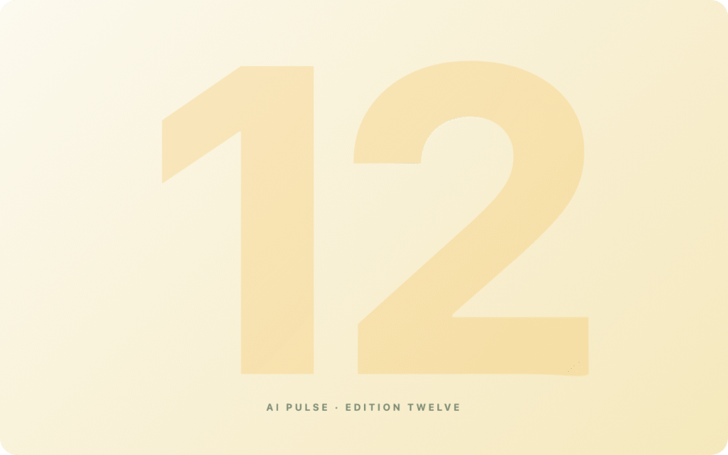 AI Pulse #12 cover — "Anthropic moves into the building"